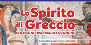 Scopri di più sull'articolo Lo Spirito di Greccio